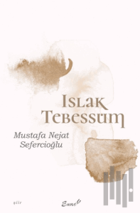 Islak Tebessüm