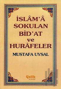 İslam’a Sokulan Bid’at ve Hurafeler - 2 Cilt Takım