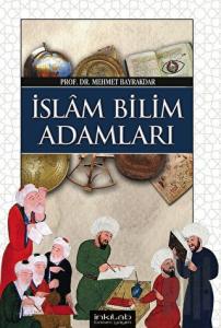 İslam Bilim Adamları (Ciltli)