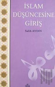 İslam Düşüncesine Giriş