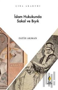 İslam Hukukunda Sakal ve Bıyık