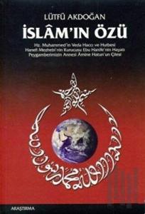 İslam’ın Özü