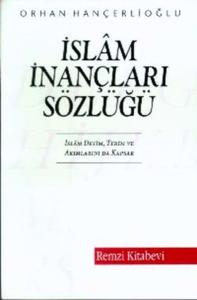 İslam İnançları Sözlüğü
