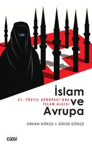 İslam ve Avrupa - 21. Yüzyıl Avrupası'nda İslam Algısı