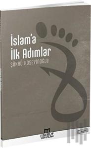 İslam'da İlk Adımlar