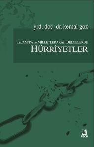 İslam'da Milletlerarası Belgelerle Hürriyetler
