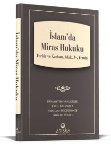 İslam'da Miras Hukuku (Ciltli)