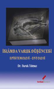 İslamda Varlık Düşüncesi - Epistemoloji-Ontoloji