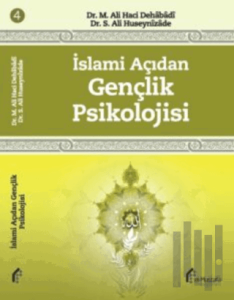 İslami Açıdan Gençlik Psikolojisi