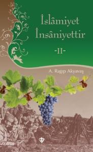 İslamiyet İnsaniyettir - 2 (Ciltli)