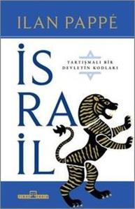 İsrail: Tartışmalı Bir Devletin Kodları