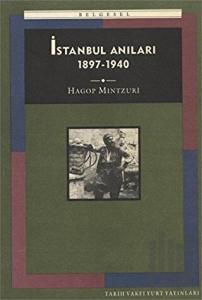 İstanbul Anıları 1897-1940
