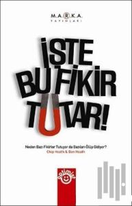 İşte Bu Fikir Tutar! (Ciltli)
