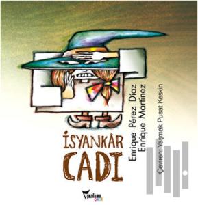 İsyankar Cadı