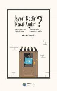İşyeri Nedir Nasıl Açılır?