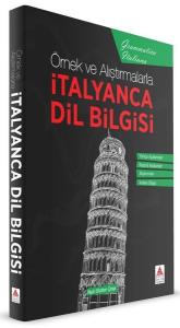 İtalyanca Dil Bilgisi - Örnek ve Alıştırmalarla - Grammatica İtaliana