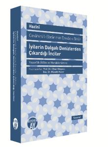 İyilerin Dalgalı Denizlerden Çıkardığı İnciler - Cevahirü'l-Ebrar min Emvac-ı Bihar