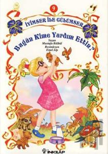 İyimser ile Gülümser 9 Bugün Kime Yardım Ettin?