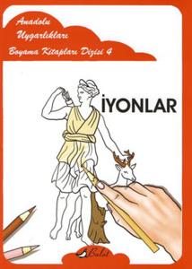 İyonlar - Anadolu Uygarlıkları Boyama Kitapları 4