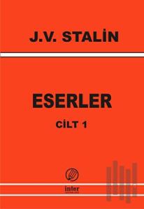 J. V. Stalin Eserler Cilt 1