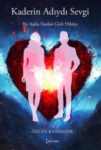 Kaderin Adıydı Sevgi
