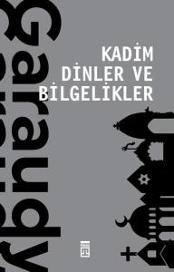 Kadim Dinler ve Bilgelikler