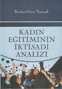 Kadın Eğitiminin İktisadi Analizi