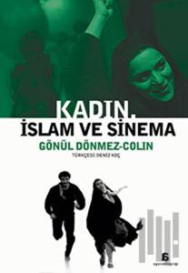 Kadın, İslam ve Sinema