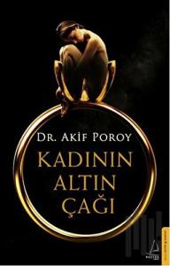 Kadının Altın Çağı