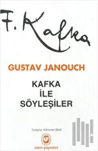 Kafka ile Söyleşiler Notlar ve Anılar