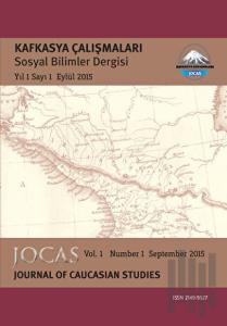 Kafkasya Çalışmaları Sosyal Bilimler Dergisi Yıl:1 Sayı:1 Eylül 2015