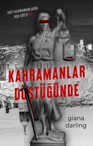 Kahramanlar Düştüğünde: Anti Kahramanların Aşk Düeti 1 - Poster ve Ayraç Hediyeli