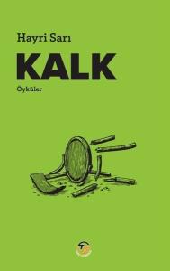 Kalk - Öyküler