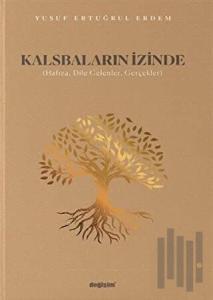 Kalsbaların İzinde