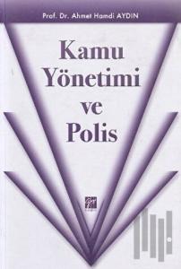 Kamu Yönetimi ve Polis