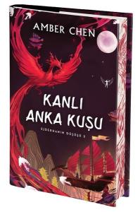 Kanlı Anka Kuşu - Ejderhanın Düşüşü 2 (Ciltli)