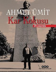 Kar Kokusu - 25 Yaşında Numaralı Özel Baskı (Ciltli)