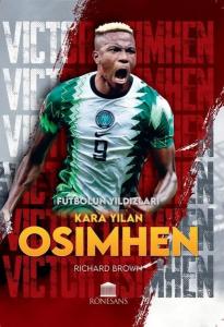 Kara Yılan Osimhen - Futbolun Yıldızları