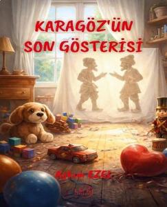 Karagöz'ün Son Gösterisi