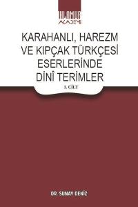 Karahanlı Harezm ve Kıpçak Türkçesi Eserlerinde Dini Terimler Seti - 2 Kitap Takım