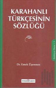 Karahanlı Türkçesinin Sözlüğü