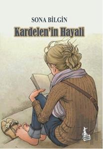 Kardelen'in Hayali