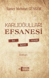Karlıoğulları Efsanesi