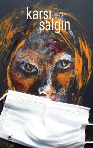 Karşı Salgın - Gunumuzun Değerler Tartışması