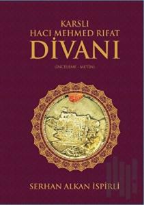 Karslı Hacı Mehmed Rıfat Divanı