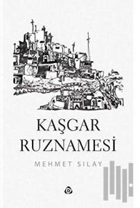 Kaşgar Ruznamesi