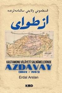 Kastamonu Vilayet Salnamelerinde Azdavay (1869 - 1903)