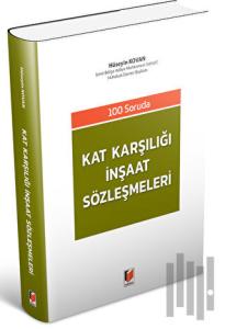 Kat Karşılığı İnşaat Sözleşmeleri