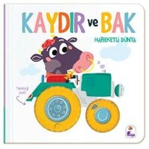Kaydır ve Bak - Hareketli Dünya