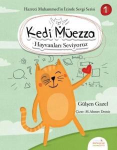 Kedi Müezza-Hayvanları Seviyoruz